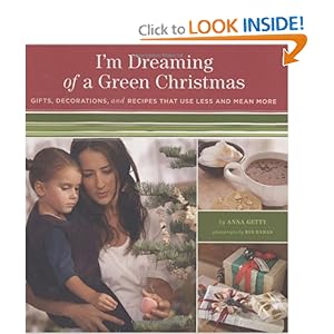 Gifts, Decorations, and Recipes that Use Less and Mean More