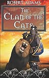 The Clan of the Cats (Horseclans) (Volume 18)