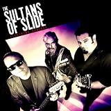 Sultans Of Slide, The Lightning Strikes