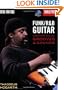 Funk/RandB Guitar: Creative Solos, Grooves and Sounds (Funk R&B Guitar)