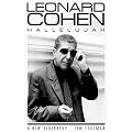 Leonard Cohen: Hallelujah: A New Biography