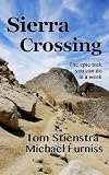 Search : Sierra Crossing: The epic trek you can do in a week