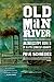 Old Man River: The Mississippi River in North American History