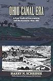 Ohio canal era : a case study of government and the economy, 1820-1861