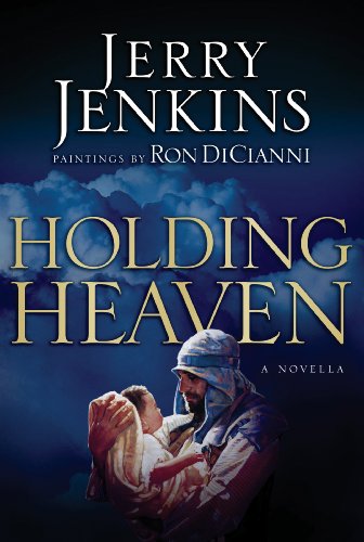 Holding Heaven: A Novella