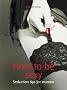 How to be sexy: Seduction tips for women (52 Brilliant Ideas)