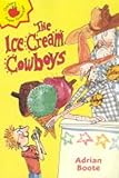 The ice cream cowboys