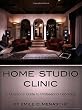 Home Studio Clinic: A Musician's Guide to Professional Recording (Hal Leonard Music Pro Guides)