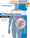 The Respiratory System: Basic Science and Clinical Conditions (Systems of the Body)