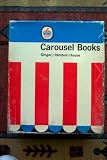 Carousel Books Starter Library: Ten Big Passengers; The Runaway Hat; I Heard, Said The Bird; My Fish Got Away; What Can I Do With A Paper Bag; The Stupid Lion and Other Stories; Pepi's Bell; City Duck; Working Animals; Lee's Dad (Boxed Set, 10 Books)