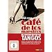 Caf� de los maestros - Die gro�en Meister des Tango