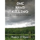 One Hand Killing (An Alex Sullivan Zen Mystery)