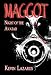 Maggot - Night of the Avatar