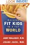 Raising Fit Kids in a Fat World