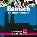 Bairisch, das echte Hochdeutsch. Wort f�r Wort. Kauderwelsch. Audio-CD