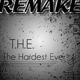 T.H.E (The Hardest Ever) [will.i.am feat Mick Jagger & Jennifer Lopez Remake]