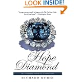Hope Diamond: The Legendary History of a Cursed Gem by Richard Kurin