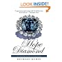 Hope Diamond: The Legendary History of a Cursed Gem