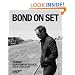 Bond on Set: Filming Quantum of Solace (007)