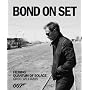 Bond on Set: Filming Quantum of Solace (007)