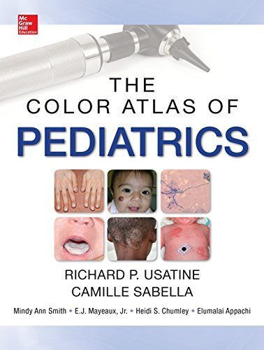 Color Atlas of Pediatrics 1st Edition by Richard P. Usatine, Sabella, Camille (2014) Hardcover