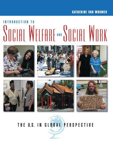 introduction to social welfare and social work the us in global perspective