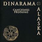 Canciones Profanas by Alaska y Dinarama