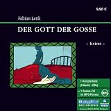 Der Gott der Gosse - Fabian Lenk