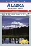 Alaska: A Myreportlinks.com Book (States)