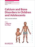 Calcium and Bone Disorders in Children and Adolescents