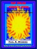 The Solar Garden Book: The Yard and Garden Book to Solar Energy Lights and Accessories (Home Guide Basics Series 8)