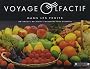 Fun Frag / Ed Debroise - Voyage olfactif dans les fruits : 20 Odeurs de fruits racontent leur histoire
