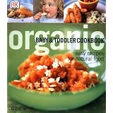 Organic Baby & Toddler Cookbook ~ Lizzie Vann