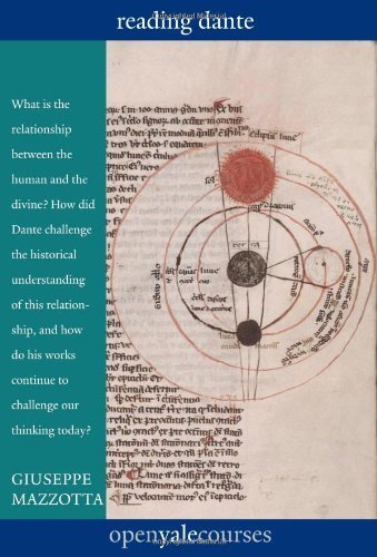 Reading Dante (The Open Yale Courses Series) by Giuseppe Mazzotta (2014-01-14)