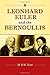 Leonhard Euler and the Bernoullis