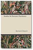 Studies In Forensic Psychiatry