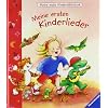 Meine erste Kinderbibliothek: Meine ersten Kinderlieder