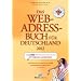 Das Web-Adressbuch f�r Deutschland 2012: Die 6.000 wichtigsten deutschen Internet-Adressen. Special: Die besten Web-Seiten rund ums Wohnen