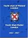 Yacht Club of Poland London Twenty Five Years 1982 - 2007: Dwadziescia Piec Lat