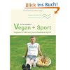 Vegan + Sport: Vegane Ern�hrung und Ausdauersport