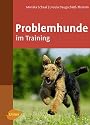 Problemhunde im Training