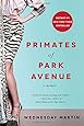 Primates of Park Avenue: A Memoir