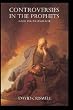Controversies in the Prophets: Isaiah through Malachi