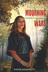 The mourning wars