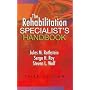 The Rehabilitation Specialist's Handbook (Rehabilitation Specialist's Handbook (Rothstein))