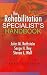 The Rehabilitation Specialist's Handbook (Rehabilitation Specialist's Handbook (Rothstein))