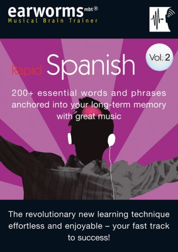 Childrens Toyshop  Books : Rapid Spanish: v. 2: 200+ Essential Words and Phrases Anchored into Your Long Term Memory with Great Music: v. 2
