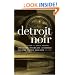 Detroit Noir (Akashic Noir)