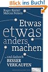 Etwas etwas anders machen: ... und da...