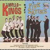Essential Doo Wop - The Mello-Kings Meet The Five Satins
